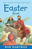 Buy : The Lion Storyteller Easter Book: A Storyteller Book