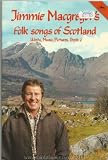 Jimmie Macgregor's folk songs of Scotland : words, music, pictures. Bk.2