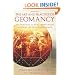 Art and Practice of Geomancy, The: Divination, Magic, and Earth Wisdom of the Renaissance