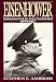 Eisenhower: Soldier, General of the Army, President-Elect, 1890-1952