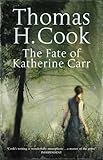 The fate of Katherine Carr