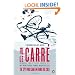 The Spy Who Came in from the Cold: A George Smiley Novel (George Smiley Novels)