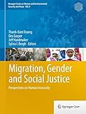 Migration, gender and social justice : perspectives on human security