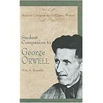 Student Companion to George Orwell: (Student Companions to Classic Writers) book cover