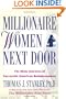 Millionaire Women Next Door: The Many Journeys of Successful American Businesswomen