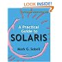 A Practical Guide to Solaris