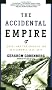 The Accidental Empire: Israel And the Birth of the Settlements, 1967-1977