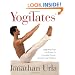 Yogilates(R): Integrating Yoga and Pilates for Complete Fitness, Strength, and Flexibility