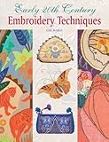 Early 20th century embroidery techniques