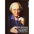 Olivier Messiaen: The Crystal Liturgy (Dual-layered DVD)