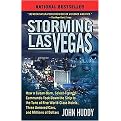 Storming Las Vegas (How a Cuban-Born, Soviet-Trained Commando Took Down the Strip to the Tune of Five World-class Hotels, Three Armored Cars, and Millions of Dollars) (Paperback)