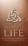 Shared Life: The Trinity and the Fellowship of God s people