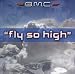 BMC - Fly So High (X4) [Single CD] [Orden Especial]
