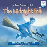 Review Entain8  / The Midnight Folk: The Adventures of Kay Harker: 1: [Audiobook] (Audio CD): The Adventures of Kay Harker: 1