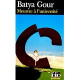 Meurtre � l'universit� : Une enqu�te du commissaire Micha�l Ohayonpar Batya Gour