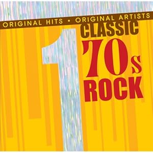 #1 Hits: Classic 70s Rock