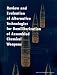 Review and Evaluation of Alternative Technologies for Demilitarization of Assembled C...