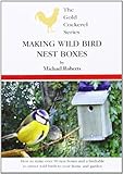 Making nest boxes for wild birds
