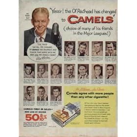 RED BARBER says, "Yessir! the Ol' Redhead has changed to CAMELS." Also pictured in the ad are: Bob Lemon, Cleveland Indians pitcher; Mickey Mantle, New York Yankees slugger: Harvey Kuenn, Tetroit Tigers shortstop; Mel Parnell, Boston Red Sox pitcher; Ted Kluszewski, Cincinnati Reds infielder; Virgil Trucks, Chicago White Sox Pitcher; Red Schoendienst, Cardinals second baseman; Warren Spahn, Braves pitcher; Harvey Haddix, Cardinals pitcher; Gerry Coleman, Yankee infielder; Granny Hamner, Philadelphia Phillies shortstop; Eddie Lopat, Yankee pitcher; Bob Porterfield, Washington pitcher; and Mickey Vernon, Washington slugger. ..... 1954 Camel Cigarettes Ad, A3001