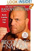 Becoming the Natural: My Life In and Out of the Cage