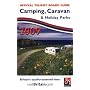 Britain's Camping, Caravan and Holiday Parks: Guide to Quality-assessed Sites (Official Tourist Board Guide: Camping, Caravan & Holiday Parks)