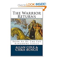 The Warrior Returns: Book #4 Of The Far Kingdoms Series (Volume 4) by Allan Cole and Chris Bunch