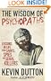 The Wisdom of Psychopaths