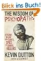 The Wisdom of Psychopaths