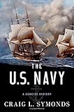 The U.S. Navy: A Concise History