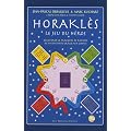 Horakl�s : Le jeu du h�ros