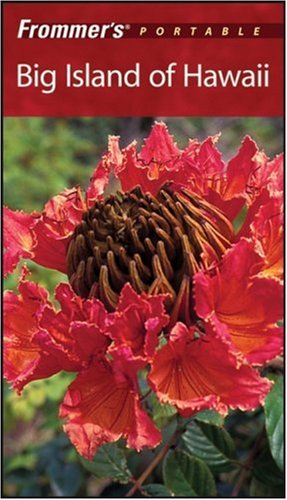 City Travel Guides Discounted  Books : Frommer's Portable Big Island of Hawaii (Frommer's Portable)