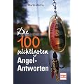Die 100 wichtigsten Angel-Antworten