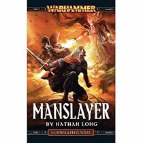 Manslayer (Warhammer: Gotrek and Felix)
