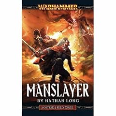 Manslayer (Gotrek & Felix) - Warhammer