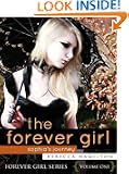 THE FOREVER GIRL (an Urban Fantasy / Paranormal Romance Novel of the Occult) (Forever Girl Series #1)