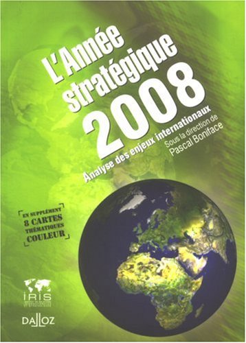 L'année stratégique : Stratéco : analyse des enjeux internationaux