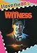 Search : Witness