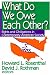 What Do We Owe Each Other?: Rights and Obligations in Contemporary American Society