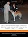 That's a Good Dog: The American Kennel Club and the Westminster Kennel Club Dog Show