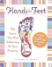 Hands on Feet: The System that Puts Reflexology at Your Fingertips