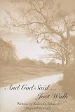 And God Said... Just Walk