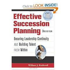 Effective Succession Planning: Ensuring Leadership Continuity And Building Talent From Within