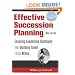 Effective Succession Planning: Ensuring Leadership Continuity And Building Talent From Within
