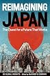 Reimagining Japan: The Quest for a Future That Works