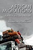 African migrations : patterns and perspectives