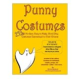 Punny Costumes, 252 no-sew, easy-to make, word play costumes guaranteed to elicit groans