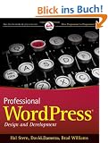 Professional WordPress: Design and Development (Wrox Programmer to Programmer)