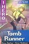 Tomb Runner (EDGE - I, Hero)