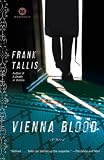 Vienna Blood: A Novel (Mortalis)