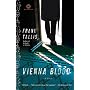 Vienna Blood: A Novel (Mortalis)